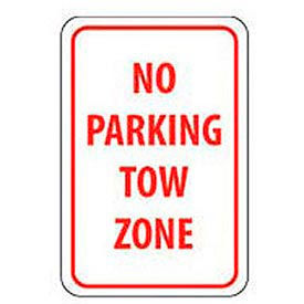 Reflective Aluminum Sign - No Parking Tow Zone- .080" Thick