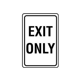 Aluminum Sign - Exit Only - .080 " Thick
