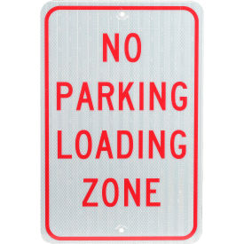 Aluminum Sign - No Parking Loading Zone - .080" Thick