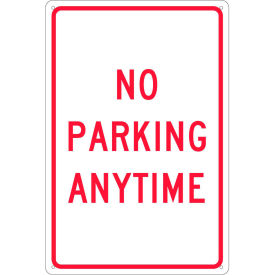 Aluminum Sign - No Parking Anytime - .080" Thick