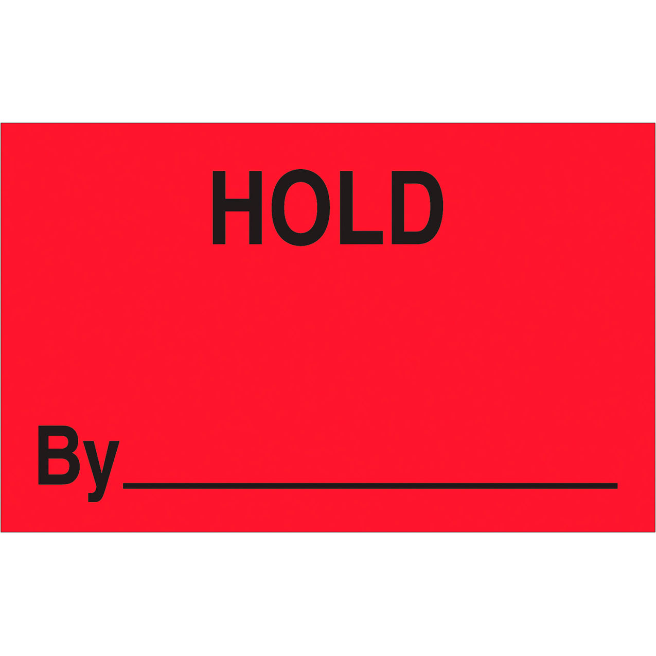 Labels with "Hold By" Print, 1-1/4"L x 2"W, Fluorescent Red, 500 Count