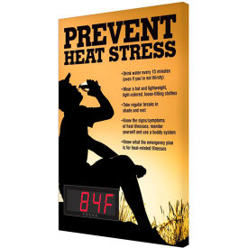 Heat Stress Temperature Sign, PREVENT HEAT STRESS, 28"H x 20"W, Aluminum