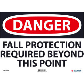 Danger Fall Protection Required 10x14, Pressure Sensitive Vinyl