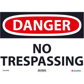 Danger No Trespassing, 10x14, Pressure Sensitive Vinyl