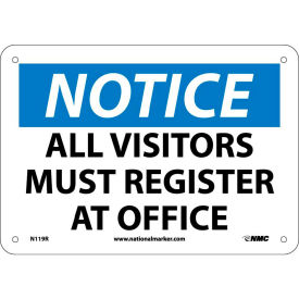 Safety Signs - Notice All Visitors Must Register - Rigid Plastic 7"H X 10"W