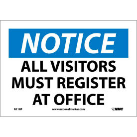 Safety Signs - Notice All Visitors Must Register - Vinyl 7"H X 10"W