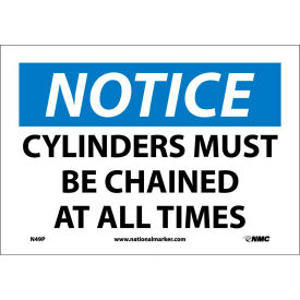 Safety Signs - Notice Cylinders Must Be Chained - Vinyl 7"H X 10"W