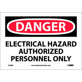 OSHA Sign, Danger Electrical Hazard Authorized Personnel Only, 7" X 10", White/Red/Black