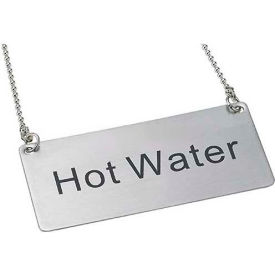 Chain Sign, Hot Water, 3-1/2"L, 1-3/4"H, Stainless Steel