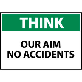 Think Osha 7x10 Plastic - Our Aim No Accidents