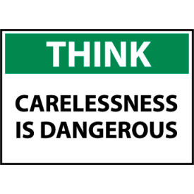 Think Osha 10x14 Aluminum - Carelessness Is Dangerous