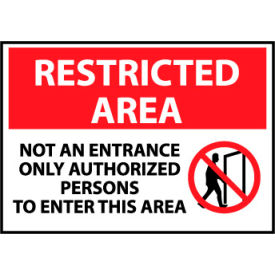 Restricted Area Aluminum - Only Authorized Persons Allowed