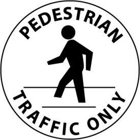 Walk On Floor Sign - Pedestrian Traffic Only