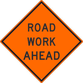 Traffic Sign, Roadwork Ahead Sign, 30" X 30", Orange