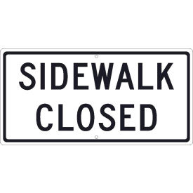 Traffic Sign, Sidewalk Closed, 12" X 24", White