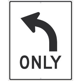 Traffic Sign, Left Turn Only Arrow Sign, 30" X 24", White