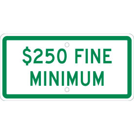 Traffic Sign, Parking $250 Fine, 6" X 12", White