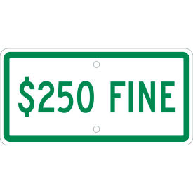 TMAS19H Traffic Sign, $250 Fine, 6" X 12", White