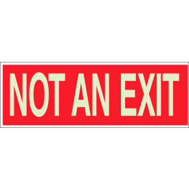 Not An Exit Sign, Red on Glow in the Dark, Polyester, 10"W x 3-1/2"H