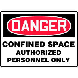 Danger Sign, Confined Space Authorized Personnel Only, 14"W x 10"H, Aluminum