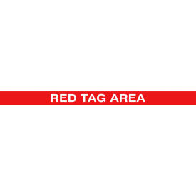Tough-Mark Heavy-Duty Message Strip, Red Tag Area, 4"x48"