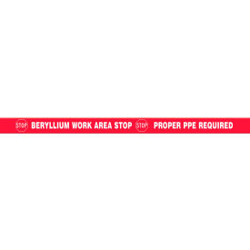 Tough-Mark Heavy-Duty Message Strip, Stop Beryllium Work Area, 3"x48"