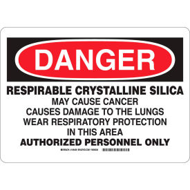 DANGER Respirable Crystalline Silica Sign, 10"H x 14"W, Polyester