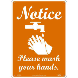 Notice Please Wash Your Hands Sign, 10 X 14, Plastic