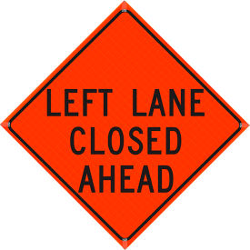 48" X 48" Super Bright Vivid Orange Roll-Up Sign, Left Lane Closed Ahead