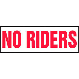 AccuformNMC No Riders Truck Safety Sign, Adhesive Reflective Sheet, 4" x 12", Red/White