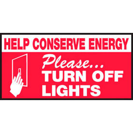 Help Conserve Energy Please Turn Off Lights Label, Vinyl, 1-1/2" x 3", Pack of 5