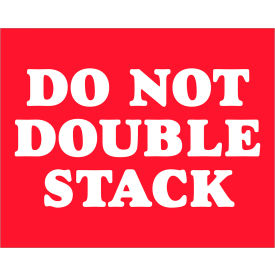 Labels w/ "Do Not Double Stack" Print, 10"L x 8"W, White Text/Red Back, Roll of 250