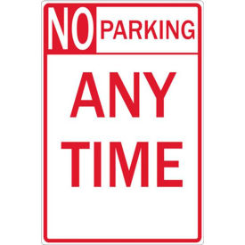 2272 Eco Parking Sign No Parking Any Time, 18"H x 12"W, 1/16" Thick