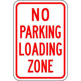 Eco Parking Sign, No Parking Loading Zone, 18"H x 12"W, HIP, 1/16" Thick
