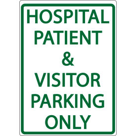 Eco Parking Sign, Hospital And Visitor Parking Only, 18"H x 12"W, 1/16" Thick