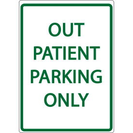 Eco Parking Sign, Out Patient Parking Only, 18"H x 12"W, 1/16" Thick