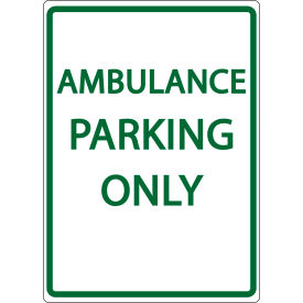 Eco Parking Sign, Ambulance Parking Only, 18"H x 12"W, 1/16" Thick