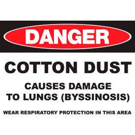 Zing Eco GHS Sign, Danger Cotton Dust, 14"W x 10"H, Recycled Polystyrene Self Adhesive