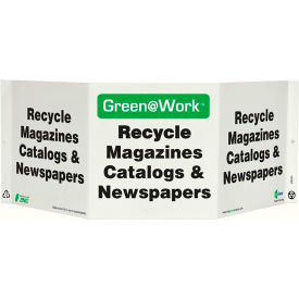 Tri-View Sign, Recycle Magazines, Catalogs, 20"W x 7-1/2"H, Black/Green/White