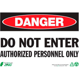 Zing Eco Safety Sign, Do Not Enter Authorized Personnel Only, 10"W x 7"H, Recycled Plastic
