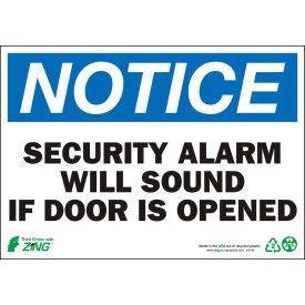 Zing Eco Safety Sign, Notice Security Alarm Will Sound If Door Is..., 10"W x 7"H, Recycled Aluminum