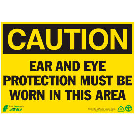 Zing Eco Safety Sign, Caution Ear Protection Required, 10"W x 7"H, Recycled Plastic