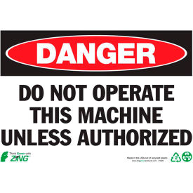 Eco Safety Sign, Danger Do Not Operate, 10"W x 7"H, Recycled Plastic