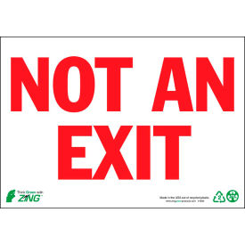Safety Sign, Not An Exit, 10"W x 7"H, Recycled Polystyrene Self Adhesive