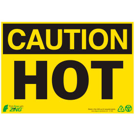 Eco Safety Sign, Caution Hot, 10"W x 7"H, Recycled Plastic