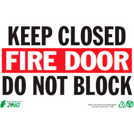 Eco Safety Sign, Keep Fire Door Closed, 10"W x 7"H, Recycled Plastic