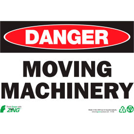 Eco Safety Sign, Danger Moving Machinery, 10"W x 7"H, Recycled Polystyrene Self Adhesive