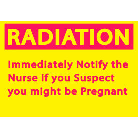 Zing Eco Safety Sign, Radiation Notify Nurse, 10"W x 7"H, Recycled Polystyrene Self Adhesive