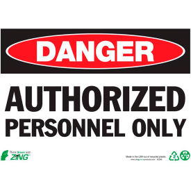 Zing Eco Safety Sign, Danger Authorized Personnel, 14"W x 10"H, Recycled Plastic