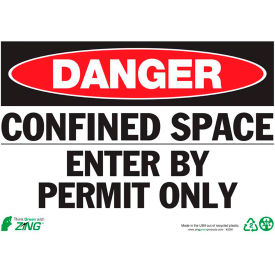 Eco Safety Sign, Danger Confined Space Enter, 14"W x 10"H, Recycled Plastic